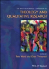 The Wiley Blackwell Companion to Theology and Qualitative Research - Book