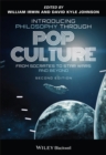 Introducing Philosophy Through Pop Culture : From Socrates to Star Wars and Beyond - Book