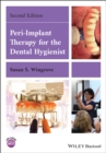 Peri-Implant Therapy for the Dental Hygienist - Book