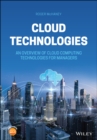 Cloud Technologies : An Overview of Cloud Computing Technologies for Managers - Book