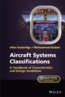 Aircraft Systems Classifications : A Handbook of Characteristics and Design Guidelines - Book