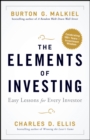 The Elements of Investing : Easy Lessons for Every Investor - Book