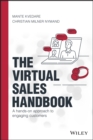 The Virtual Sales Handbook : A Hands-on Approach to Engaging Customers - eBook