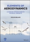 Elements of Aerodynamics : A Concise Introduction to Physical Concepts - eBook