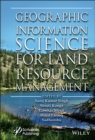 Geographic Information Science for Land Resource Management - Book