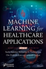 Machine Learning for Healthcare Applications - Book