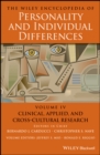 The Wiley Encyclopedia of Personality and Individual Differences, Clinical, Applied, and Cross-Cultural Research - eBook