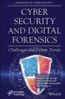 Cyber Security and Digital Forensics : Challenges and Future Trends - eBook