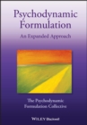 Psychodynamic Formulation : An Expanded Approach - eBook