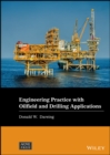 Engineering Practice with Oilfield and Drilling Applications - Book