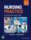 Nursing Practice : Knowledge and Care - Book