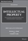 Intellectual Property : Valuation, Exploitation, and Infringement Damages, 2021 Cumulative Supplement - Book