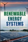 Renewable Energy Systems : Modeling, Optimization and Applications - Book