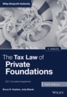 The Tax Law of Private Foundations : 2021 Cumulative Supplement - Book