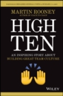 High Ten : An Inspiring Story About Building Great Team Culture - eBook
