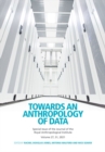 Towards an Anthropology of Data - Book