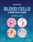 Blood Cells : A Practical Guide - eBook