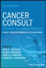 Cancer Consult: Expertise in Clinical Practice, Volume 2 : Neoplastic Hematology & Cellular Therapy - Book