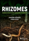 Rhizomes : Hidden Stems with Unknown Diversity - Book