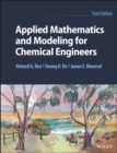 Applied Mathematics and Modeling for Chemical Engineers - Book