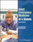 Adult Emergency Medicine at a Glance - Book
