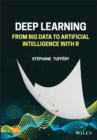 Deep Learning : From Big Data to Artificial Intelligence with R - Book