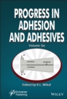 Progress in Adhesion and Adhesives, Volume 6 - eBook
