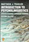 Introduction to Psycholinguistics : Understanding Language Science - eBook