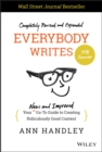 Everybody Writes : Your New and Improved Go-To Guide to Creating Ridiculously Good Content - Book