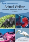 Animal Welfare : Understanding Sentient Minds and Why It Matters - eBook