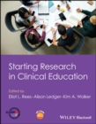 Starting Research in Clinical Education - Book