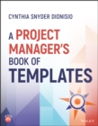 A Project Manager's Book of Templates - Book
