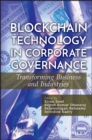 Blockchain Technology in Corporate Governance : Transforming Business and Industries - eBook