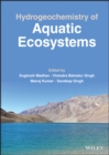 Hydrogeochemistry of Aquatic Ecosystems - Book