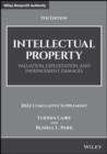 Intellectual Property : Valuation, Exploitation, and Infringement Damages, 2022 Cumulative Supplement - Book