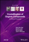 Crystallization of Organic Compounds : An Industrial Perspective - Book