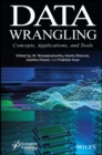 Data Wrangling : Concepts, Applications and Tools - Book