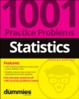 Statistics: 1001 Practice Problems For Dummies (+ Free Online Practice) - Book