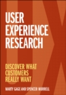 User Experience Research : Discover What Customers Really Want - eBook