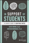 In Support of Students : A Leader's Guide to Equitable MTSS - Book