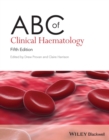 ABC of Clinical Haematology - Book