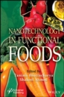 Nanotechnology in Functional Foods - Book