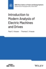 Introduction to Modern Analysis of Electric Machines and Drives - Book
