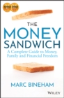 The Money Sandwich : A Complete Guide to Money, Family and Financial Freedom - eBook