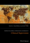 The Wiley International Handbook of Clinical Supervision - Book