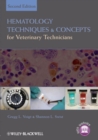 Hematology Techniques and Concepts for Veterinary Technicians - eBook
