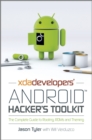 XDA Developers' Android Hacker's Toolkit : The Complete Guide to Rooting, ROMs and Theming - Book