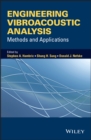 Engineering Vibroacoustic Analysis : Methods and Applications - Book