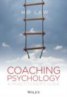 Coaching Psychology : A Practitioner's Guide - Book