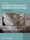 Computer Processing of Remotely-Sensed Images : An Introduction - eBook